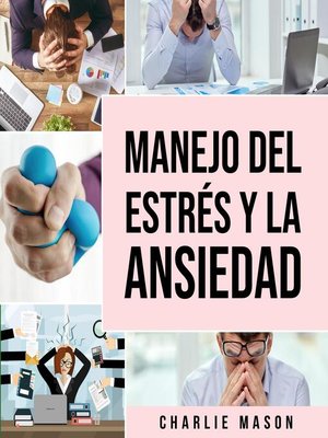 cover image of Manejo del estrés y la ansiedad En español